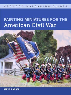 cover image of Painting Miniatures for the American Civil War